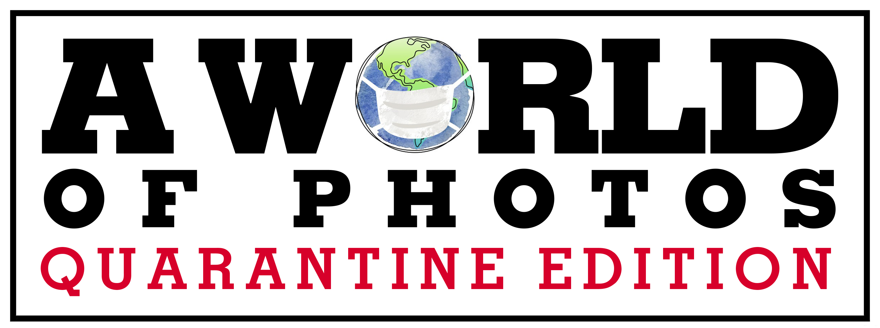 a banner that says A World of Photos Quarantine Edition